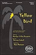 Yellow Bird Choral Sheet Music | J.W. Pepper