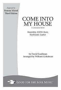 Come into My House Choral Sheet Music | J.W. Pepper