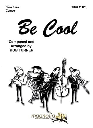 Be Cool Jazz Sheet Music | J.W. Pepper