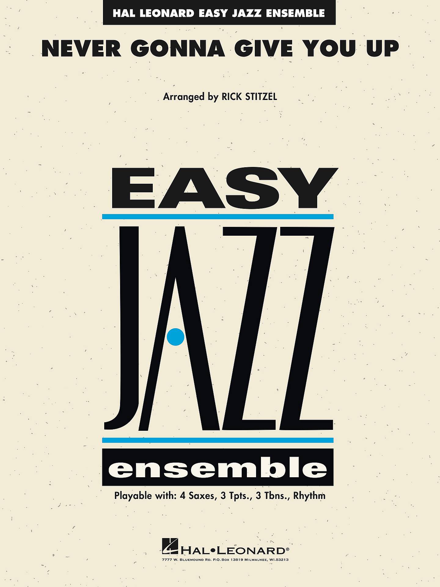 Never Gonna Give You Up Jazz Sheet Music | J.W. Pepper