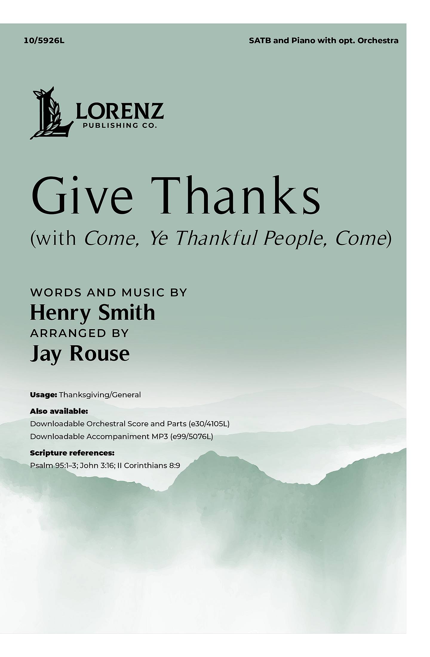 Give Thanks Choral Sheet Music | J.W. Pepper