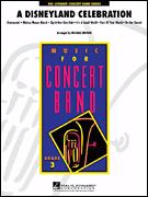 A Disneyland Celebration Concert Band Sheet Music | J.W. Pepper