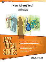 How About You? Jazz Sheet Music | J.W. Pepper