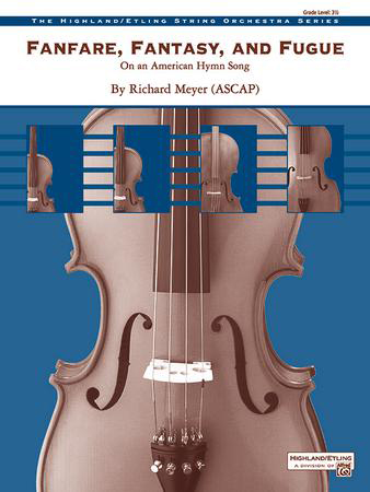 Fanfare, Fantasy, and Fugue Orchestra Sheet Music | J.W. Pepper