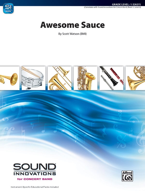 Awesome Sauce Concert Band Sheet Music | J.W. Pepper