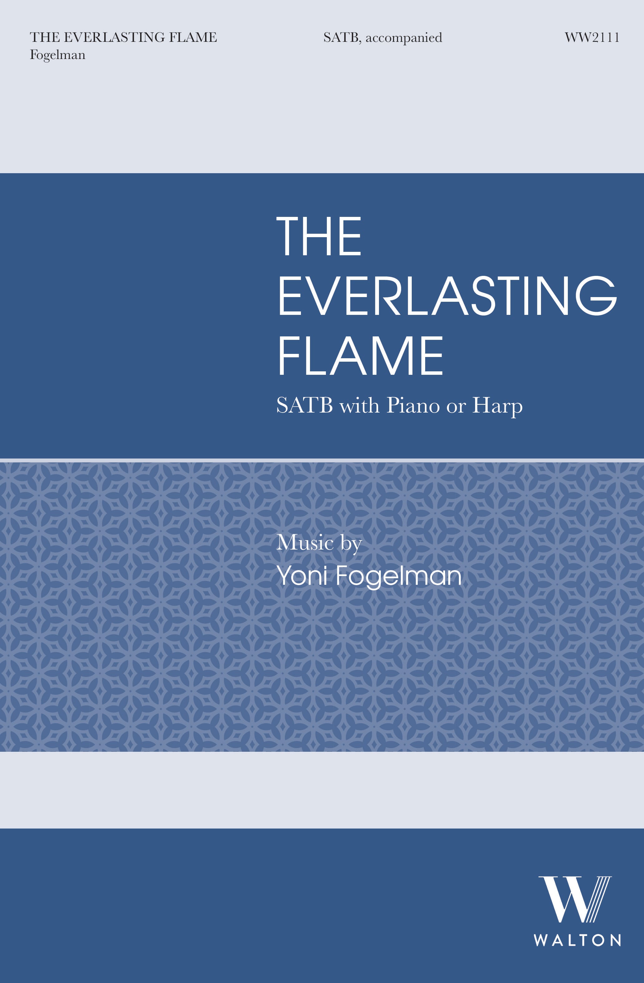 The Everlasting Flame Choral Sheet Music | J.W. Pepper